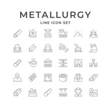 Set Line Icons Of Metallurgy