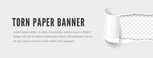 Torn Paper Banner. Template Of Paper Horizontal Strip With Torn Hole Ripped Edges And Space For Text. Realistic Vector Paper Texture Effect