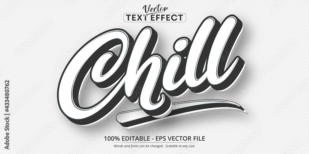 Chill text, minimalistic style editable text effect - obrazy, fototapety, plakaty 