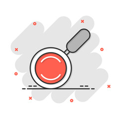 Poster - Loupe sign icon in comic style. Magnifier cartoon vector illustration on white isolated background. Search splash effect business concept.