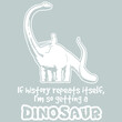 if history repeats itself t shirt for dinosaur fan   hoodie poster design illustration vector