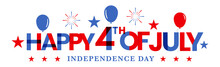 Happy 4th Of July, USA Independence Day Celebration, Colorful Decorated Text, Typography Icon, Monogram Design With Red, Blue Balloons, And Fireworks.