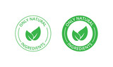 Fototapeta Boho - Only natural ingredients stamp, organic product icon, eco emblem, green label
