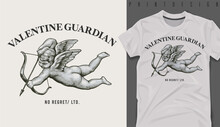 Graphic T-shirt Design, Valentine Guardian Slogan With Flying Cupid Holding Bow And Aiming Or Shooting Arrow ,vector Illustration For T-shirt.