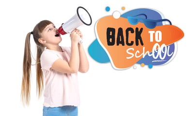 Poster - Little girl with megaphone on white background. Back to school