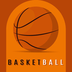 Wall Mural - Basketball poster with a basketball ball Vector illustration