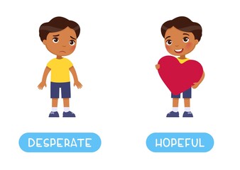 Wall Mural - Desperate and hopeful antonyms word card, Opposites concept. Flashcard for English language learning.  Indian sad boy, dark skin child with heart in his hands