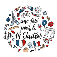 cute hand lettering quote for Bastille Day decorated with doodles for greeting cards, prints, posters, invitations, banners, stickers, etc. EPS 10