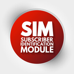 Poster - SIM - Subscriber Identification Module acronym, technology concept background