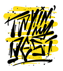 Aufkleber - trying my best hand drawn custom typographic print design
