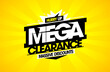 End of season mega clearance, massive discounts, advertising sale banner