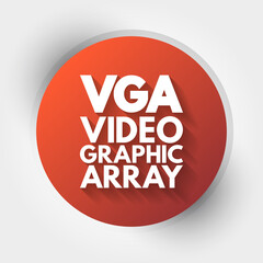 Aufkleber - VGA - Video Graphic Array acronym, technology concept background