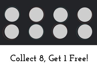 Wall Mural - composition of collect 8 get 1 free text with eight dots for loyalty stamps on black