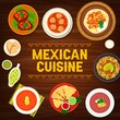 Mexican food restaurant meals menu cover with meat and vegetables dishes. Salsa bean, meatball and chili soup, quesadilla with guacamole, beef tongue and Fajitas, beefsteak with peppers, bread vector