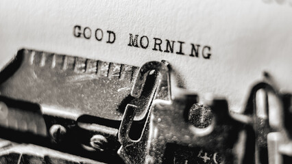 Text Good morning on retro typewriter