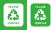 Please recycle sign. Ecological safe waste disposal. Vector illustration.