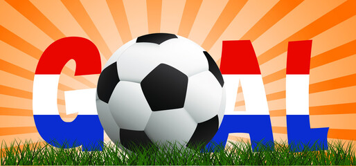 Wall Mural - Slogan goal with football with flag of the Netherlands on green soccer grass field. Vector background banner. Sport finale wk, ek or school, sports game cup.  2021