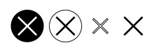 Close Icon Set. Delete Icon Vector. Cross Sign