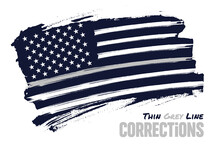Thin Gray Line, Distressed American Flag Vector Template. Symbol Of Correctional Officers In Correctional Institutions, Prison Guards, Probation Officers, Parole Officers, Bailiffs, And  Jailers, USA.