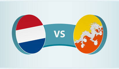 Canvas Print - Netherlands versus Bhutan, team sports competition concept.