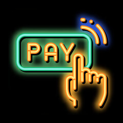 Aufkleber - One Click Touch Payment neon light sign vector. Glowing bright icon transparent symbol illustration
