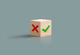 Fototapeta Mapy - Approved disapproved symbols Concept, true false, yes or no on wooden 3D block. Evaluation, feedback and Business Review  Concept With cross and check symbol wood cube on blue background. 