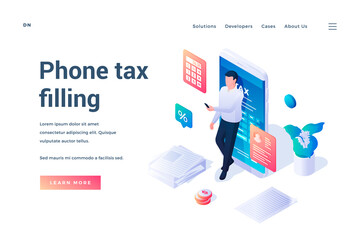 Poster - Mobile app tax filling. Isometric vector illustration. Man standing with huge smartphone and filling tax form online using mobile application. Web banner. Landing page template