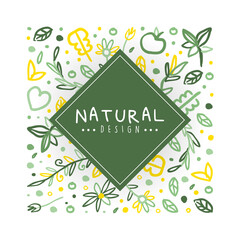 Wall Mural - Natural Design Banner Template, Healthy Vegetarian Food, Eco Store, Farm Market, Eco Friendly Background Vector Illustration