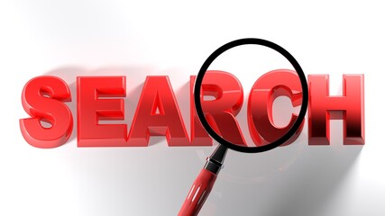 Poster - SEARCH red write on white surface, under a magnifier - 3d rendering illustration