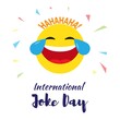 vector illustration for international joke day.