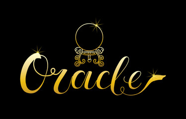 Oracle handwritten gold script thin text typography lettering and calligraphy phrase isolated on black background. Vector illustration. Design for logo, concept, postcard, print, invitation.