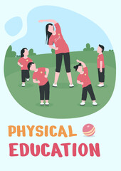 Poster - Physical education poster flat vector template. Outdoor exercise. Brochure, booklet one page concept design with cartoon characters. Kindergarten class flyer, leaflet with copy space