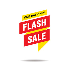 Poster - Simple One Day Only Flash Sale Banner Isolated on White Background Design, Flash Sale Advertisement with Red and Yellow Color Template Vector