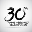 Vector Brush Calligraphy 30 years anniversary Sign Isolated on Grey Background