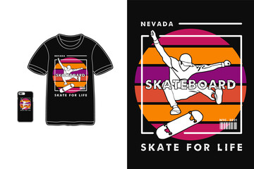 Skateboard skate for life, t shirt design silhouette retro style