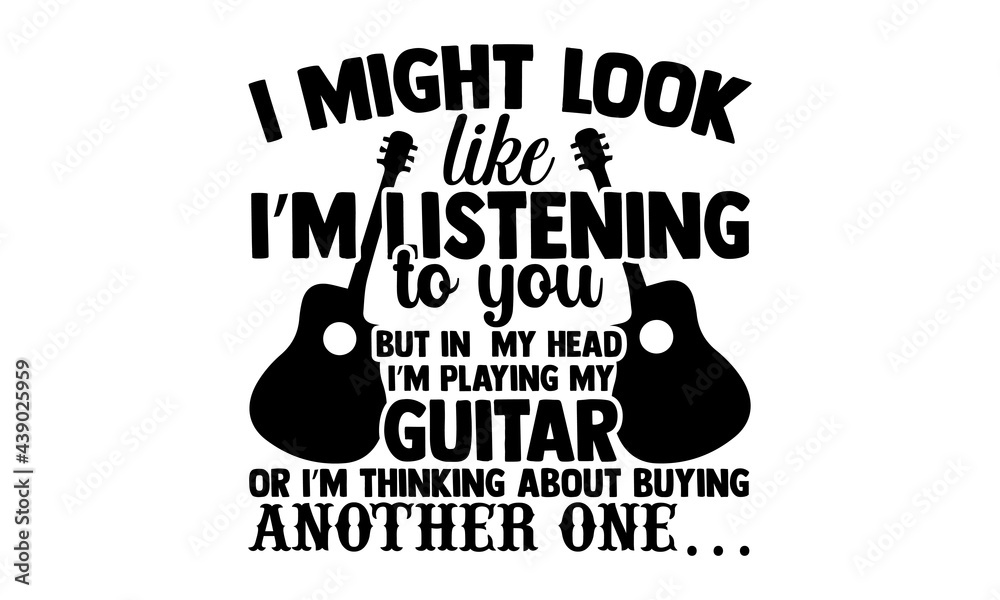 I Might Look Like Listening - In My Head I'm Playing Ukulele T-Shirt I Might Look Like Listening - In My Head I'm Playing Ukulele T-Shirt