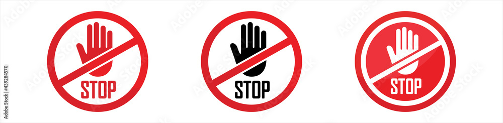 Set stop red sign icon with white hand, do not enter. Warning stop sign ...