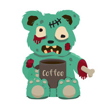 Green Zombie Teddy Bear The Limbs. With A Cup Of Black Coffee. Vector Clip Art Illustration. 