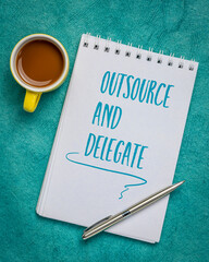 Canvas Print - outsource and delegate advice - handwriting in a spiral sketchbook with a cup of coffee, business, time management and productivity concept