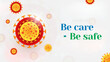 © D-lineCreator - COVID-19 virus Be care, Be safeVirus Background with text And add logo - red and yellow color virus image