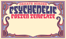 A Swirly Groovy Poster Template With A Psychedelic Border In Pinks, Purples, And Yellows. Good For A Vintage 1960s Retro Vibe.