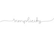 Simplicity - handwritten text. Continuous line drawing. Minimalism design. Vector illustration.