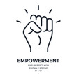 Empowerment concept editable stroke outline icon isolated on white background flat vector illustration. Pixel perfect. 64 x 64.