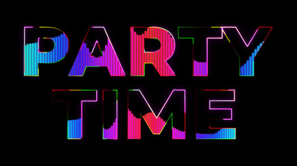 Party time text. Party in 80s style. Party text with sound waves effect. Glowing neon lights. Retrowave and synthwave style. For postcard, party invitation, banner, poster.