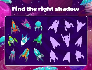 Poster - Shadow game with spaceships in space. Vector kids riddle find correct rocket silhouettes, children logic task with space ships in galaxy, educational puzzle. Cartoon mind development test worksheet