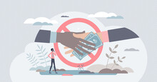 Anti Corruption Scene With Illegal Bribe Money Transfer Tiny Person Concept. Stop Fraud And Greedy Bribe Vector Illustration. Give Criminal Finances And Refuse Or Reject Offer. Guilty Cash Payment.