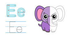Trace The Letter And Picture And Color It. Educational Children Tracing Game. Coloring Alphabet. Letter E And Funny Elephant