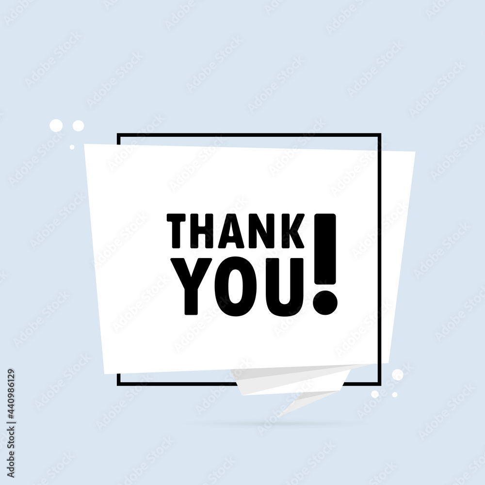 Thanks Note White Background Thank you. Origami style speech bubble banner. Sticker design template ...