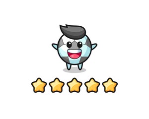 the illustration of customer best rating, football cute character with 5 stars