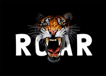 Roar Slogan With Tiger Roaring Face On Black Background Vector Illustration